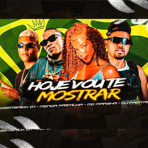Hoje Vou Te Mostrar