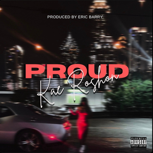 Proud (feat. Eric Barry)