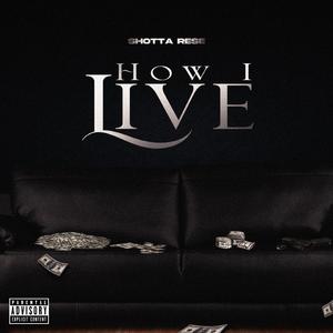 How i live (feat. 4blk Tdubb) (Live)
