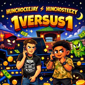 1versus1 (feat. HunchoCeejay)