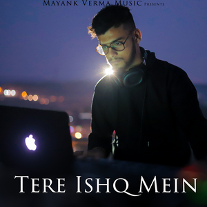 Tere Ishq Mein
