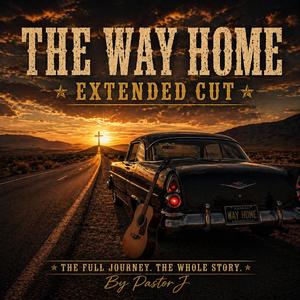 The Way Home (Extended Cut)