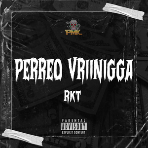 Perreo Vriinigga RKT (Remix)