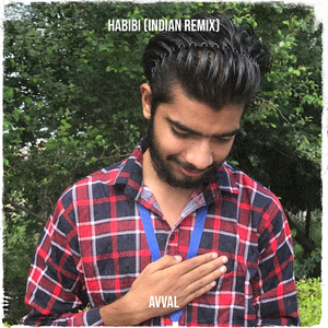 Habibi (Indian Remix)