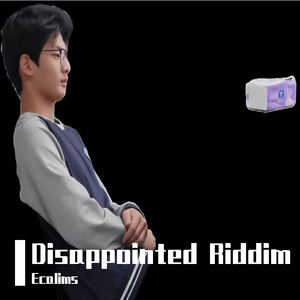 Disappointed Riddim