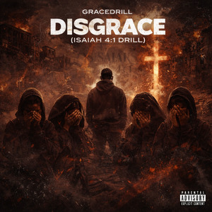 Disgrace (Isaiah 4:1) Drill