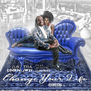 Change Your Life (feat. Auntie Hammy)