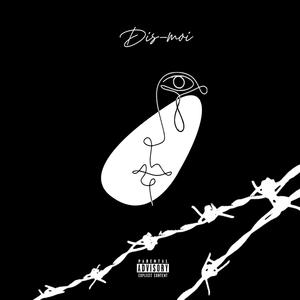 Dis-moi