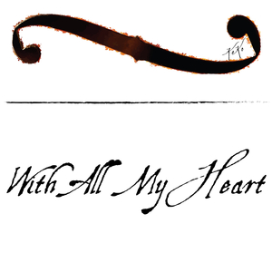 With All My Heart