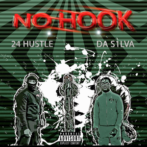 No Hook (feat. 24 Hustle)