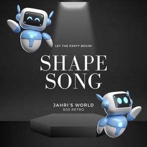 Shape Song