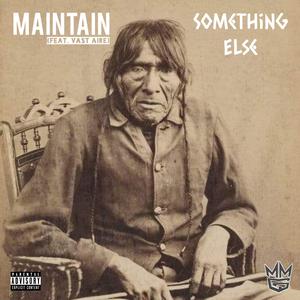 Something Else (feat. SLAY 1, Vast Aire & King Razz)