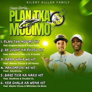 RE JODHE KA PHOSO 45 HIT (feat. CL Malwela, Dida Live & Small Manpresa)