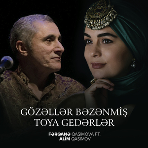 Gözəllər Bəzənmiş Toya Gedərlər