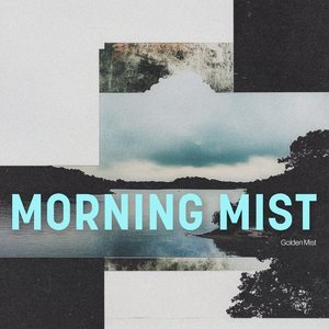 Morning Mist