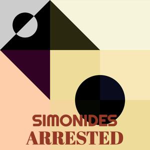 Simonides Arrested
