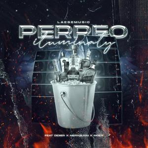perreo iluminaty (feat. Didiier_oficiial, merxelion & mceyz oficial)