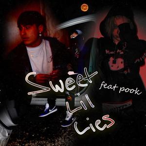 Sweet Lil Lies (feat. pøøk)