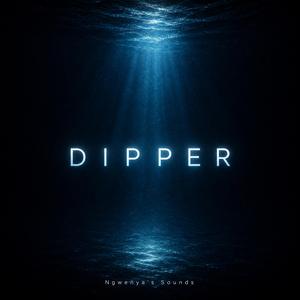 Dipper