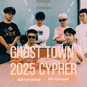 Ghost Town 2025 Cypher
