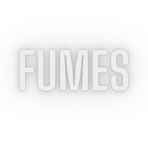 Fumes