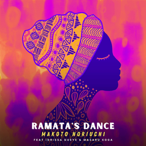 Ramata's Dance (feat. Idrissa Gueye & Masaru Koga)