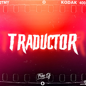 Traductor (Remix)