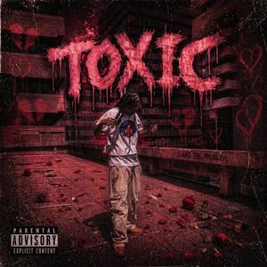 TOXIC?-FREESTYL£