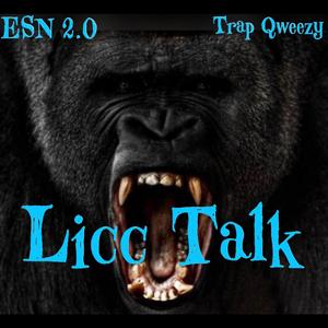 Licc Talk (feat. Trap Qweezy)