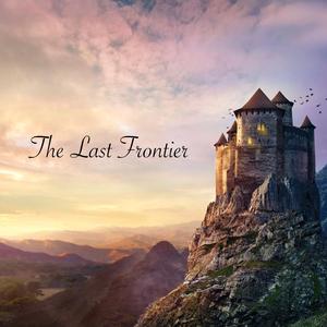 The Last Frontier