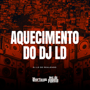 Aquecimento do Dj Ld