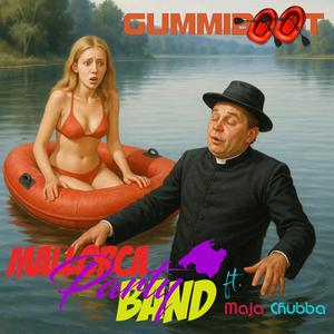 Gummiboot (feat. Maja Chubba)