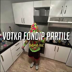 Vodka Fondip (Speed Up)