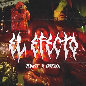 El Efecto (feat. Lpresion)