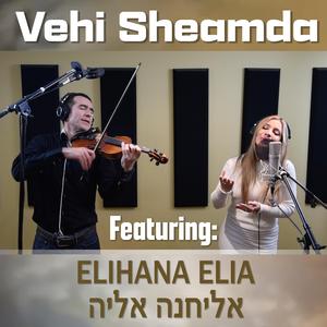 Vehi Sheamda (feat. Elihaha Elia)
