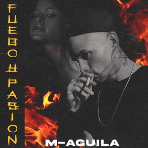 Fuego Y Pasion (M-Aguila)