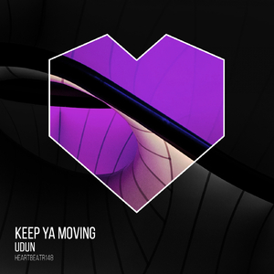 Keep Ya Moving (Radio Edit)