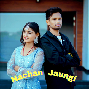 Nachan Jaungi