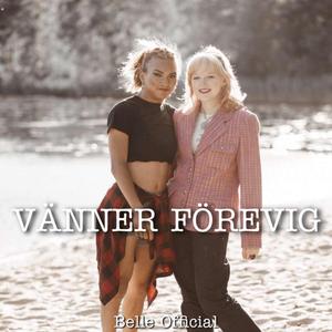 VÄNNER FÖREVIG