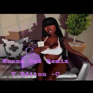 Nunna Dat freestyle
