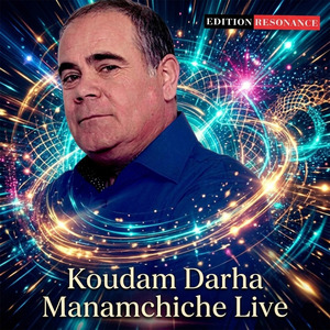 Koudam Darha Manamchiche (Live)