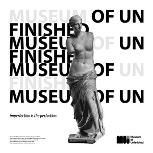 Museum of Unfinished