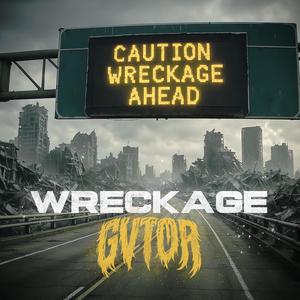 WRECKAGE