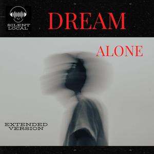 Dream Alone