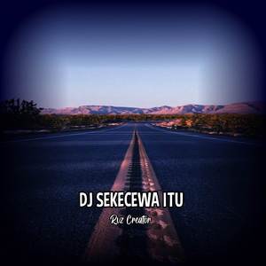 Sekecewa Itu (Remix)