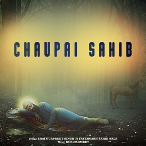 Chaupai Sahib