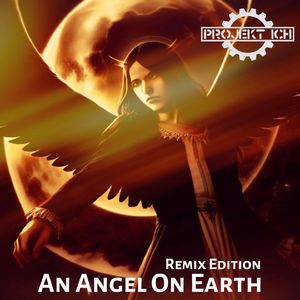 An Angel On Earth (Tonschleifer Remix)