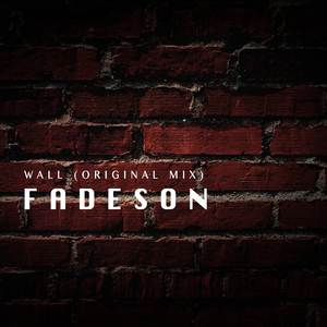 Wall (Original Mix)