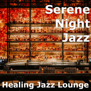 Serene Night Jazz