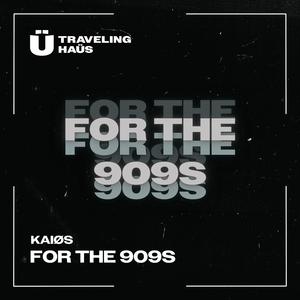 For The 909's